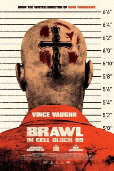 poster Brawl in Cell Block 99(2017)