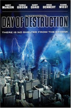 poster Category 6: Day of Destruction(2004)