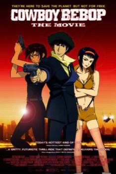 poster Cowboy Bebop: The Movie(2001)