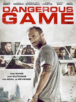 poster Dangerous Game(2017)