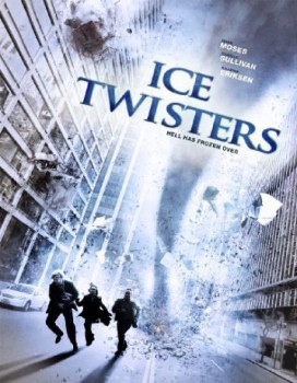 poster Ice Twisters(2009)