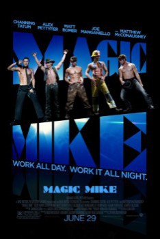 poster Magic Mike(2012)