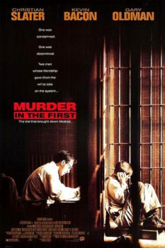 poster Murder in the First(1995)