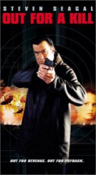 poster Out For A Kill(2003)
