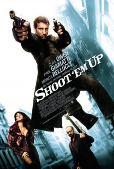 poster Shoot Em Up(2007)