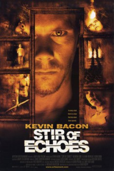 poster Stir Of Echoes(1999)