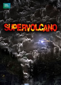 poster Supervolcano(2005)