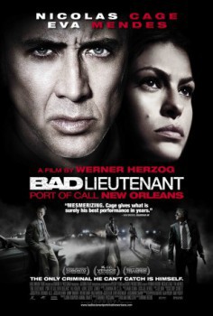 poster Bad Lieutenant: Port of Call New Orleans(2009)