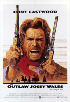 poster The Outlaw Josey Wales(1976)