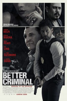 poster Better Criminal(2016)