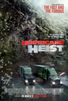 poster The Hurricane Heist(2018)