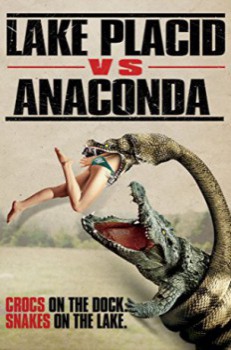 poster Lake Placid vs. Anaconda(2015)