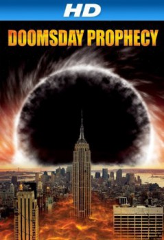 poster Doomsday Prophecy(2011)