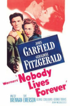 poster Nobody Lives Forever(1946)