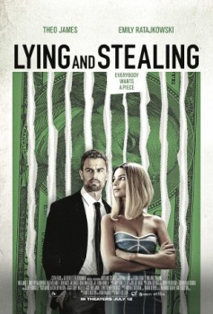poster Lying and Stealing(2019)