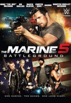 poster The Marine 5: Battleground(2017)