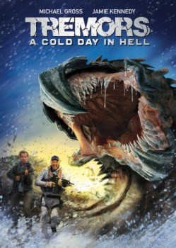 poster Tremors: A Cold Day in Hell(2018)