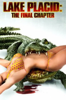poster Lake Placid: The Final Chapter(2012)